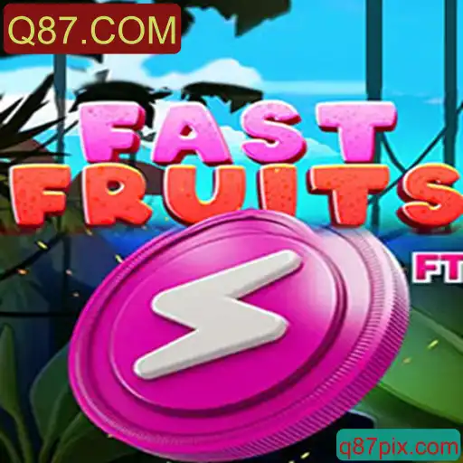 Tudo sobre o Jogo FastFruits e a Palavra-Chave Q87.COM