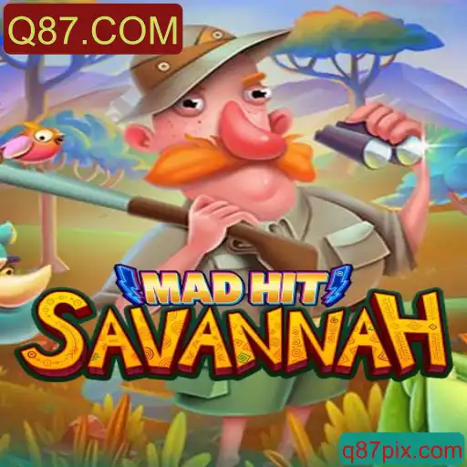 Desvendando MadHitSavannah: O Jogo que Mistura Aventura e Estratégia com Q87.COM